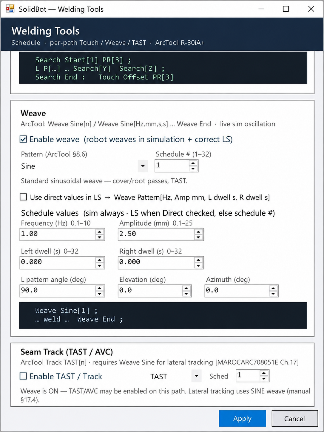 SolidBot — Weave & seam tracking. Per-path weave schedules and TAST / AVC seam tracking configured against ArcTool schedule numbers or direct LS values.